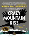 Cover image for Crazy Mountain Kiss